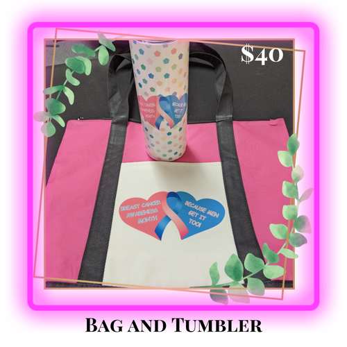Breast Cancer Awareness (Tumbler & Bag)