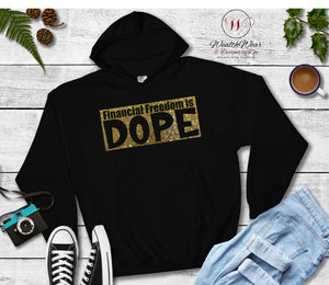 Hoodie "Financial Freedom is DOPE - Gold Glitter"