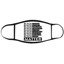 'Black ____ Matter' Face Mask